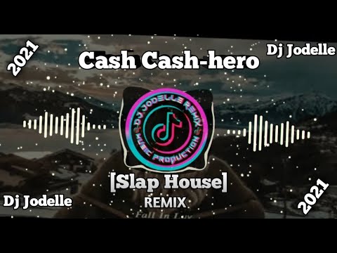 Cash Cash-Hero[ Slap House Remix ] |Dj Jodelle|Tiktok Remix 2K21|