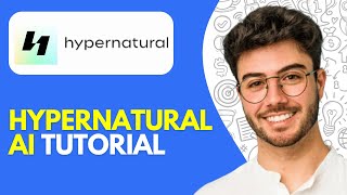 Hypernatural Ai Tutorial (2026) How to Use Hypernatural Ai