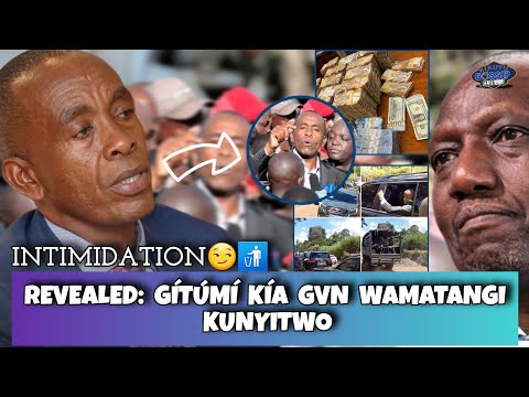 REVEALED! GÍTÚMI Gía KIMANI Wamatangi Kúnyitwo ní EACC | Kiambu Governor | #kikuyugossipclub