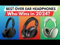 ✅ Best Over Ear Headphones of 2024