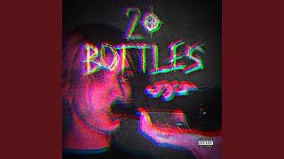 20 Bottles (Still Love Me) Music Video