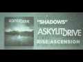 A SKYLIT DRIVE - Shadows Acoustic (Re-imagined)