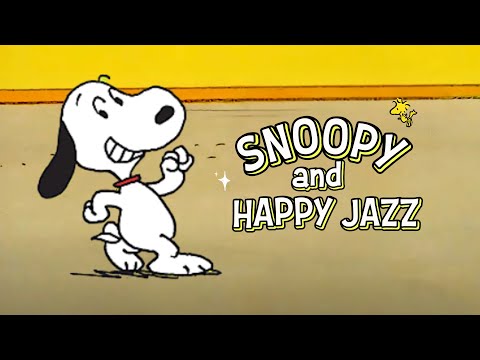 [𝐫𝐞𝐥𝐚𝐱𝐢𝐧𝐠 𝗽𝗹𝗮𝘆𝗹𝗶𝘀𝘁] Happy Dance Move with Snoopy 🥁💃 Uplifting Jazz to Boost Your Moods
