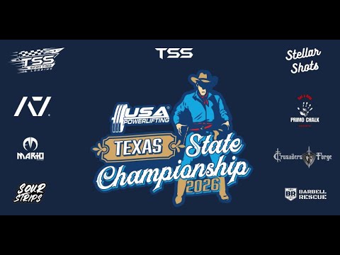 2026 USAPL Texas State Championships - Session 3