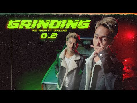 Grinding 0.2 feat. JPollnd (Official Video) | Prod. Veezy | Directed by Kohdi Jing