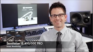 Video thumbnail for Sennheiser IE 400 & 500 PRO In-Ear Monitors by Urban Sound Studio