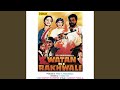Watan Ke Rakhwale