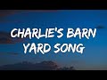 Randy Diggs Charlie S Barn Yard Song Lyrics