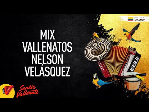 Mix Vallenatos Nelson Velásquez, Video Letras - Sentir Vallenato