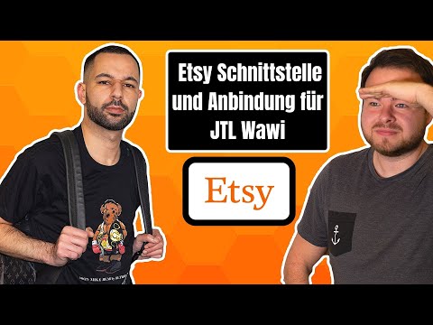 Etsy Schnittstelle und Anbindung für JTL Wawi - Alternative zu DaWanda und Amazon Handmade!