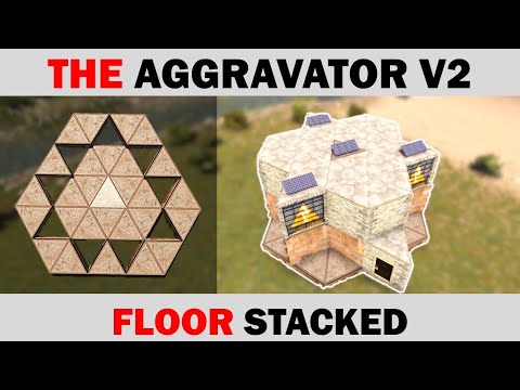 Aggravator V2 Floor Stacked - RUST Duo-Trio Base Design [UPDATE WARNING]