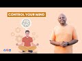 Watch This To Know How To Control Your Mind GaurGopalDas