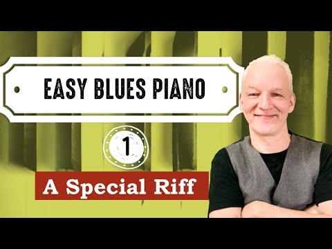 The Easy Blues Piano Lessons - 1