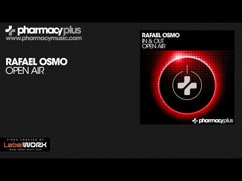 Rafael Osmo - Open Air (Original Mix)