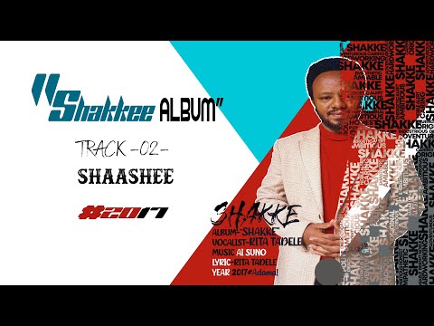 New Oromo Music Album By Rita Tadele."SHAKKEE"/Shaashee