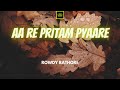 Rowdy Rathore - Aa Re Pritam Pyaare Lirik | Aa Re Pritam Pyaare - Rowdy Rathore Lyrics