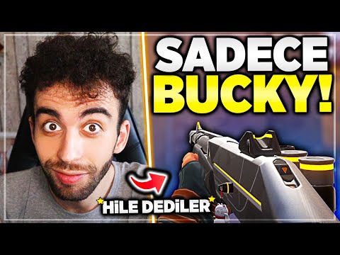 SADECE BUCKY OYNAYARAK OYUN KAYBETMEK?! | Valorant