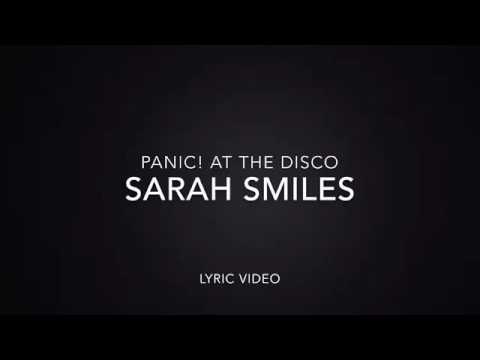 Sarah Smiles Panic! At The Disco Lyrics