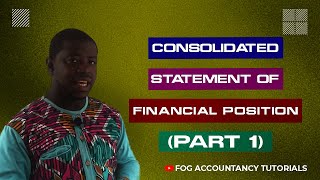CONSOLIDATED STATEMENT OF FINANCIAL POSITION (PART 1) - IFRS 10