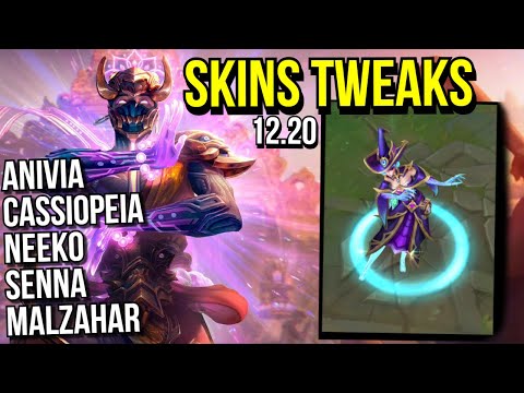 12.20 Skins Changes: Bewitching & Malzahar | Senna Neeko Anivia Cass Malzahar | League of Legends