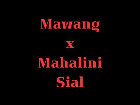 Mawang x Mahalini - Sial