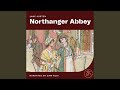 Chapter 18 - Part 3 - Northanger Abbey