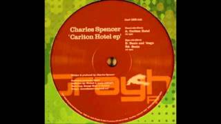 Charles Spencer - Carlton Hotel [Grayhound, 2004]