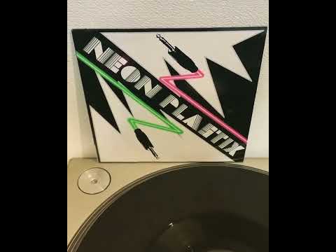 Neon Plastix – Prick Tease / Neon Invasion