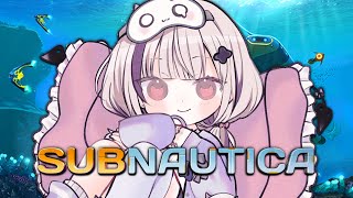 【Subnautica】安眠 深海 探索 潜水艦できた！！【空澄セナ/ぶいすぽっ！】