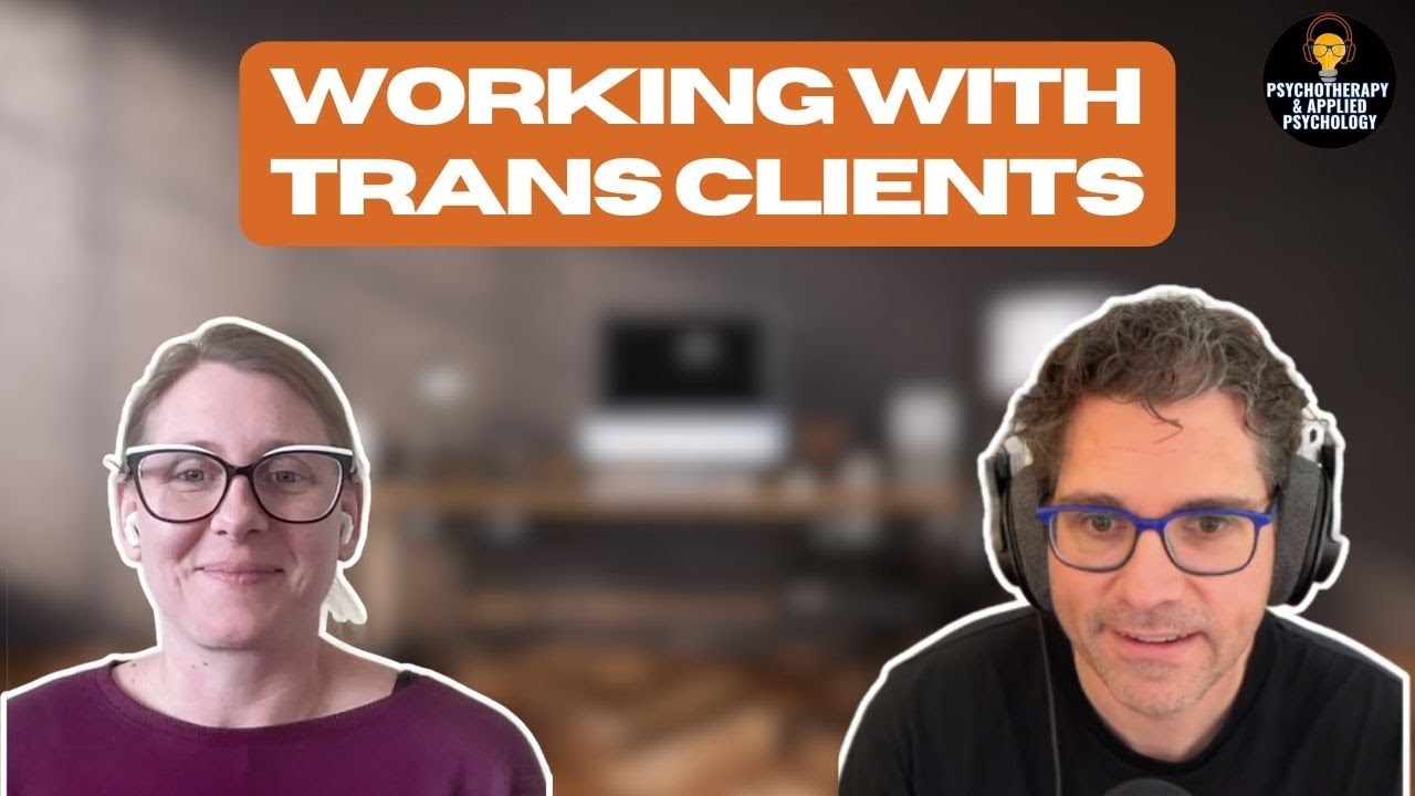 Key Principles for Therapists Working with Trans Clients with Dr. Stephanie Budge