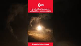 Israel Strikes Lebanon Again, Defies Islamabad MoU | DWS News | AH19