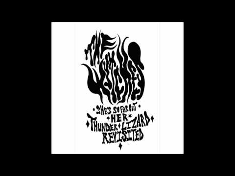 The Wytches - Thunder Lizard Revisited (2013) Full EP