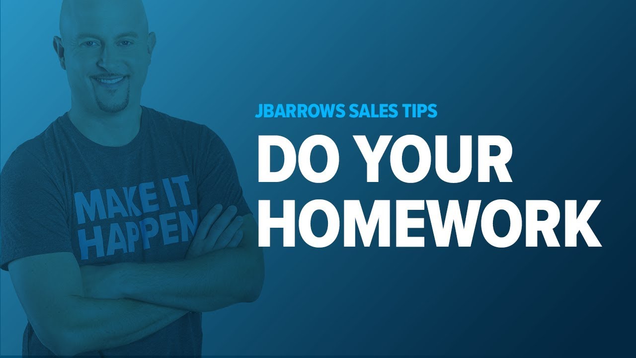 Sales Training - Show You Did Your Homework