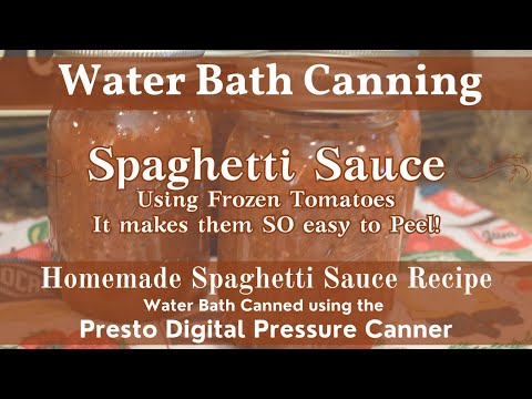 Homemade Spaghetti Sauce Recipe | How to Can Spaghetti Sauce | Using the Presto Digital Canner