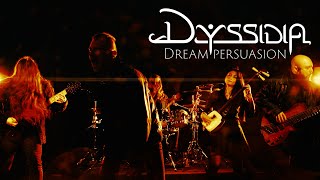 Dream Persuasion - Dyssidia