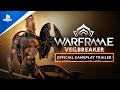 Warframe - Veilbreaker Gameplay Trailer | PS5 & PS4 Games