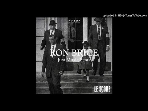 Ron Brice - Le Score (Prod. JustMusicBeats)