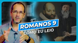 Romanos 9 - Calvinismo ou Arminianismo? Fala de salvação?