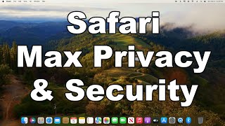 Change These Settings To Maximize Privacy & Security In Safari On Mac | A Quick & Easy Guide