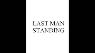 Original Song - Last Man Standing