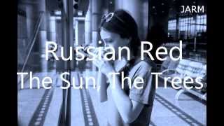 Russian Red - The Sun, The Trees Acoustic Subtitulada en español