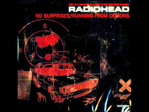 [1997] No Surprises/Running from Demons - 01 No Surprises - Radiohead