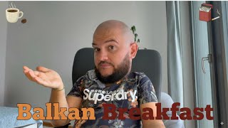 Balkan Breakfast S01E02 Economy,Taxes and Retirement