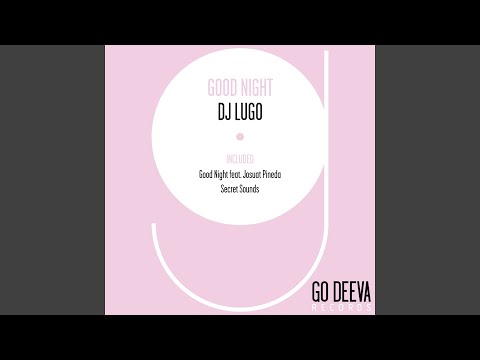 Good Night (feat. Josuat Pineda)