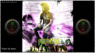 Popcaan - Fully Auto (Raw) [Kick Off Riddim] August 2016