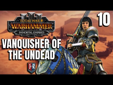 VANQUISHER OF THE UNDEAD - Repanse de Lyonesse  - Total War: Warhammer 3 Bretonnia Campaign - Ep 10