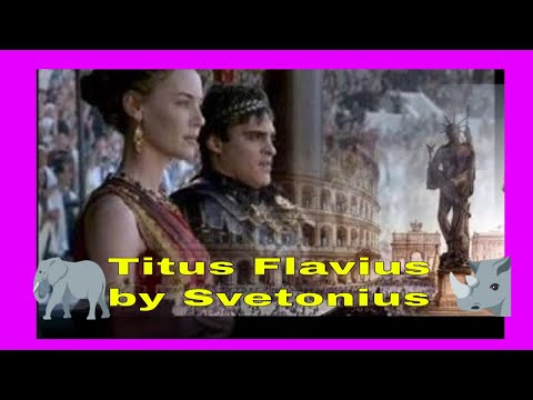 Titus Flavius, Lettura della biografia di Svetonio dedicata a Tito, reading of Suetonius' biography