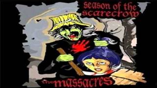 The Massacres-Ballad Of The Gunwitch..