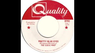 The Guess Who Pretty Blue Eyes Stereo Mix Version 1 2023 (1967)
