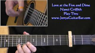 Nanci Griffith Love At The Five And Dime | Guitar Play Thru